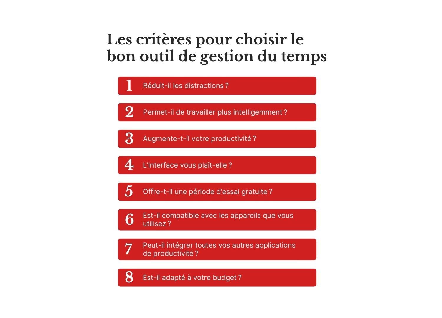 Infographie présentant huit critères pour choisir le bon outil de gestion du temps.